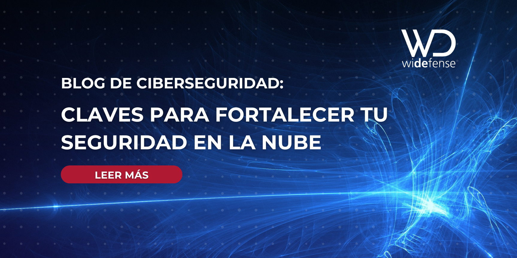 Claves para Fortalecer tu Seguridad en la Nube